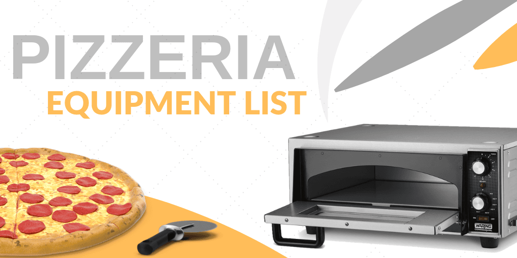 The Definitive Pizzeria Equipment Checklist Blog